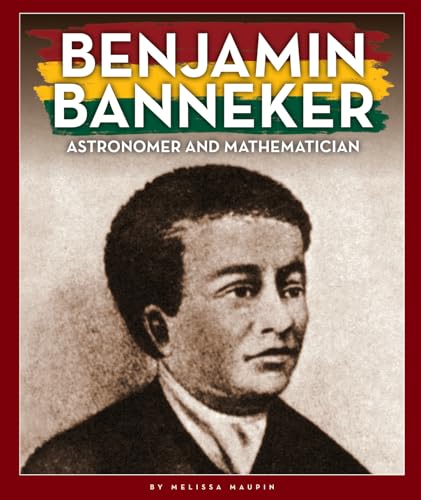 Stock image for Benjamin Banneker: Astronomer and Mathematician (Black American Journey) for sale by HPB Inc.