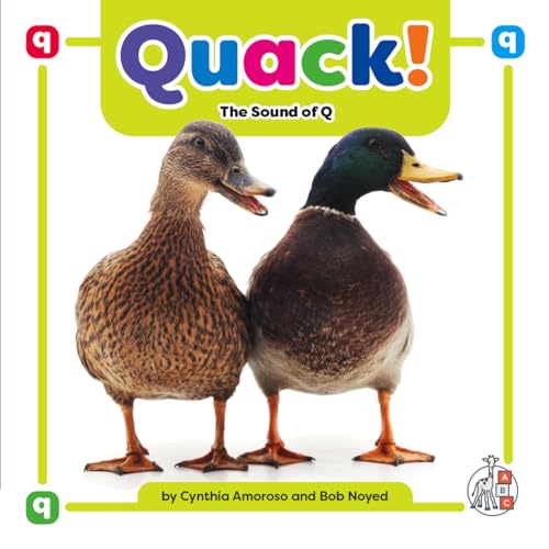 Stock image for Quack!: The Sound of Q (Phonics Fun!) [Library Binding] Amoroso, Cynthia and Noyed, Bob for sale by Lakeside Books