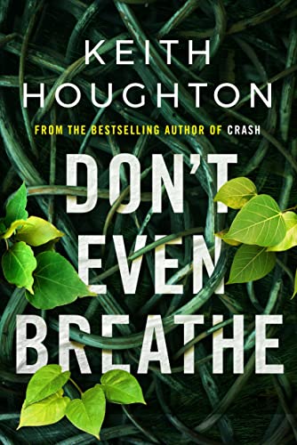 Imagen de archivo de Don't Even Breathe: 1 (Maggie Novak Thriller, 1) a la venta por WorldofBooks