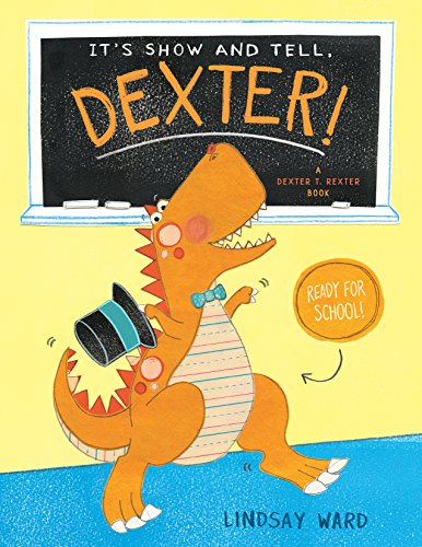 Beispielbild fr It's Show and Tell, Dexter! zum Verkauf von Better World Books: West