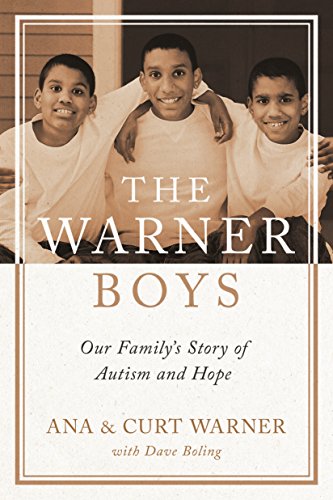 Beispielbild fr The Warner Boys: Our Family's Story of Autism and Hope zum Verkauf von BOOK'EM, LLC