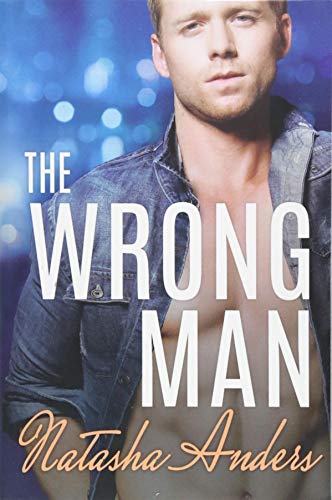 Imagen de archivo de The Wrong Man (Alpha Men) a la venta por Bookmans