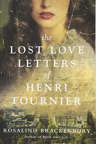 Stock image for The Lost Love Letters of Henri Fournier: A Novel for sale by SecondSale