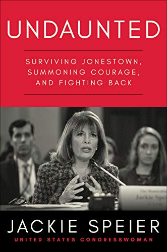Beispielbild fr Undaunted : Surviving Jonestown, Summoning Courage, and Fighting Back zum Verkauf von Better World Books