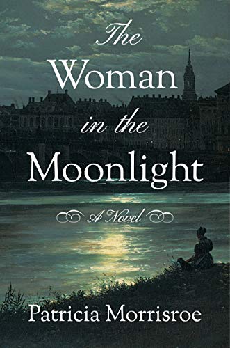 Stock image for The Woman in the Moonlight: A Novel for sale by SecondSale