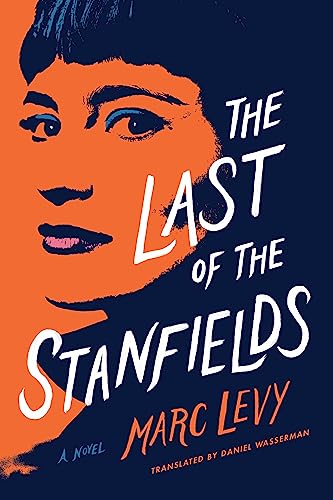 Stock image for The Last of the Stanfields for sale by Discover Books