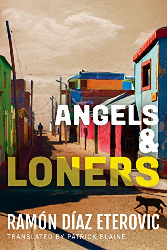 Stock image for Angels and Loners for sale by Better World Books: West
