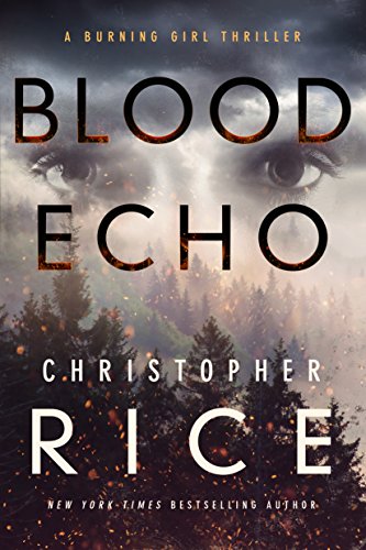 9781503904354: Blood Echo: 2 (The Burning Girl, 2)