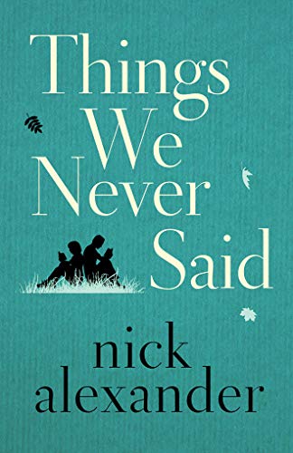 Stock image for Things We Never Said for sale by WorldofBooks