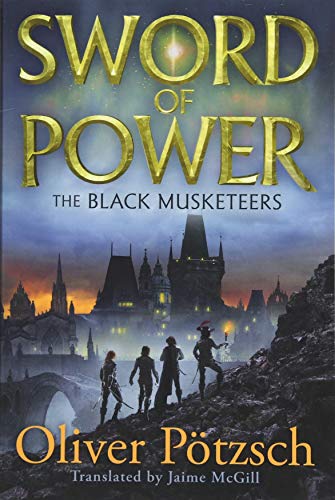 Beispielbild fr Sword of Power: 2 (The Black Musketeers, 2) zum Verkauf von WorldofBooks