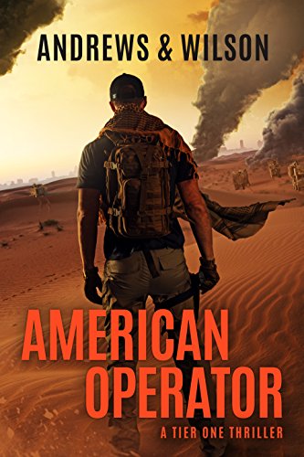 Imagen de archivo de American Operator: A Tier One Story (Tier One Thrillers, 4) a la venta por Dream Books Co.