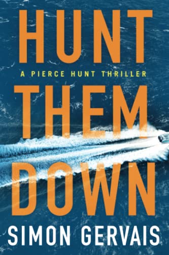 Stock image for Hunt Them Down for sale by Better World Books