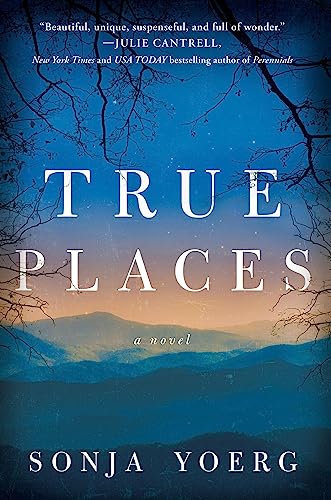 Beispielbild fr True Places: A Novel zum Verkauf von Wonder Book