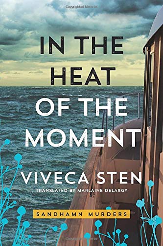 Stock image for In the Heat of the Moment (Sandhamn Murders, 5) for sale by New Legacy Books