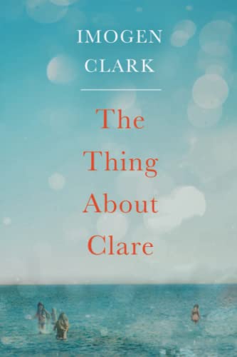 Imagen de archivo de The Thing About Clare a la venta por BooksRun