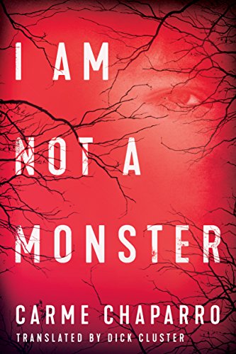 Imagen de archivo de I Am Not a Monster a la venta por Revaluation Books