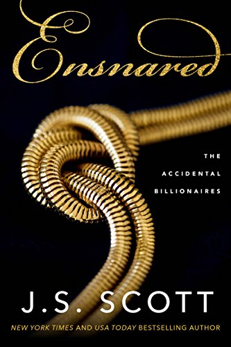9781503905474: Ensnared: 1 (The Accidental Billionaires, 1)