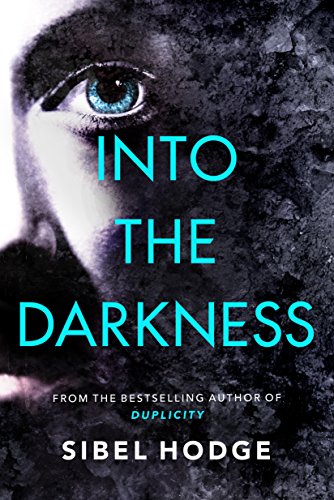 Beispielbild fr Into the Darkness (A Detective Carter Thriller) zum Verkauf von WorldofBooks