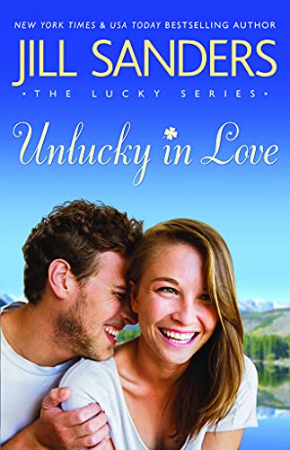 Stock image for Unlucky in Love (Lucky, 1) for sale by St Vincent de Paul of Lane County
