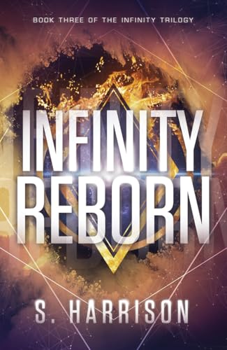 Beispielbild fr Infinity Reborn (The Infinity Trilogy) zum Verkauf von Once Upon A Time Books