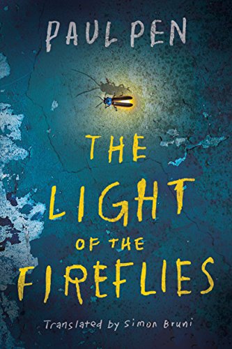Beispielbild fr The Light of the Fireflies zum Verkauf von AwesomeBooks