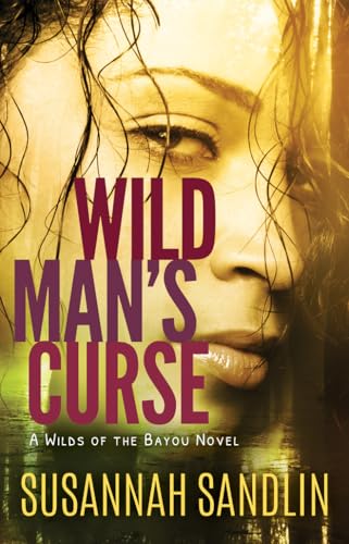 9781503934740: Wild Man's Curse: 1 (Wilds of the Bayou, 1)