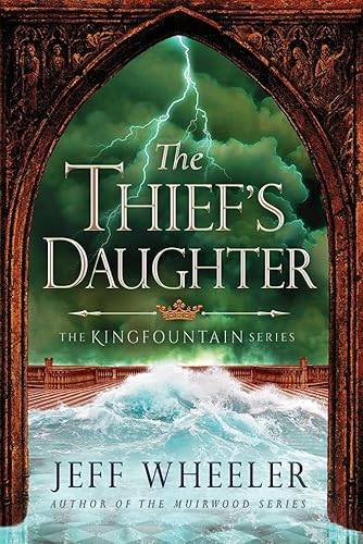 Imagen de archivo de The Thiefs Daughter (Kingfountain, 2) a la venta por Goodwill