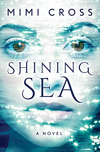 Beispielbild fr Shining Sea zum Verkauf von Hamelyn