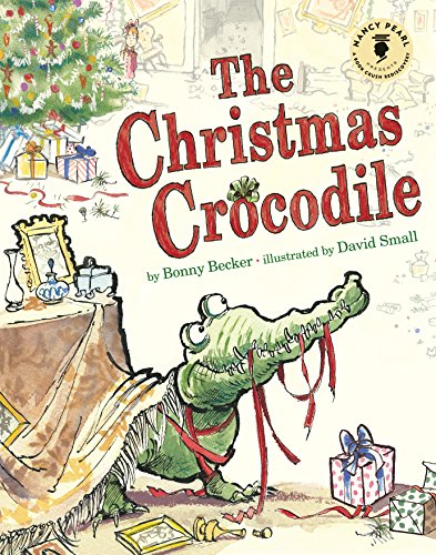 Beispielbild fr The Christmas Crocodile (Nancy Pearl's Book Crush Rediscoveries) zum Verkauf von Jenson Books Inc