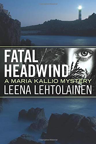 Stock image for Fatal Headwind (Maria Kallio, 6) for sale by Hawking Books