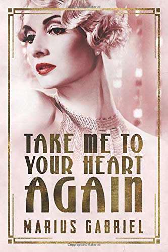 Imagen de archivo de Take Me To Your Heart Again (The Redcliffe Sisters, 2) a la venta por HPB-Emerald