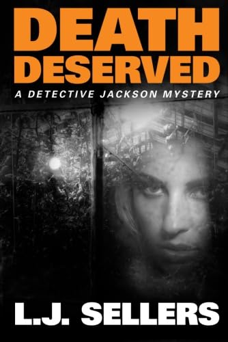 9781503936843: Death Deserved: 11 (A Detective Jackson Mystery)