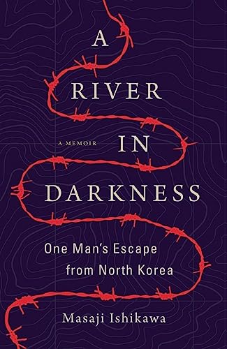 Imagen de archivo de A River in Darkness: One Man's Escape from North Korea a la venta por SecondSale