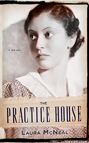 9781503937253: The Practice House