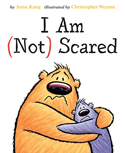 Stock image for I Am Not Scared (You Are Not Small) for sale by SecondSale