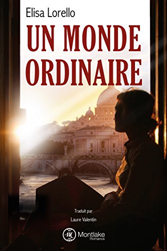 Stock image for Un monde ordinaire (French Edition) for sale by GF Books, Inc.
