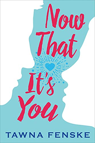 Stock image for Now That It's You for sale by Better World Books: West