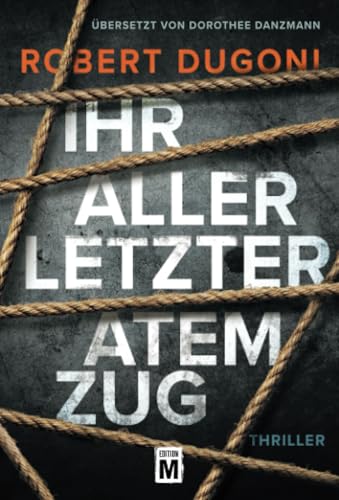 9781503937888: Ihr allerletzter Atemzug