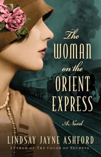 Stock image for The Woman on the Orient Express for sale by SecondSale