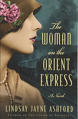 Stock image for The Woman on the Orient Express for sale by SecondSale