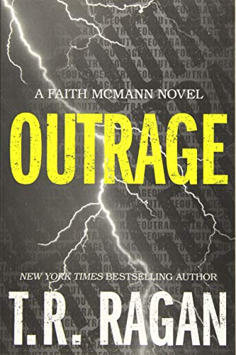 9781503938809: Outrage (Faith McMann Trilogy, 2)