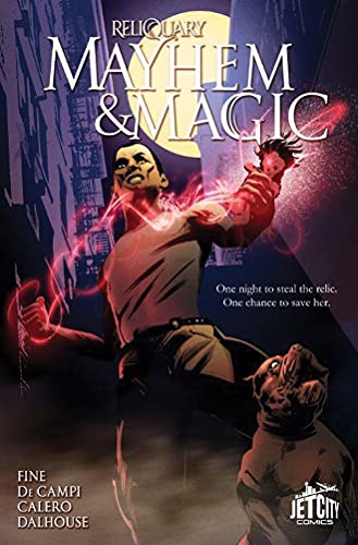 Stock image for Mayhem and Magic: The Graphic Novel (The Reliquary Series) for sale by Stock & Trade  LLC