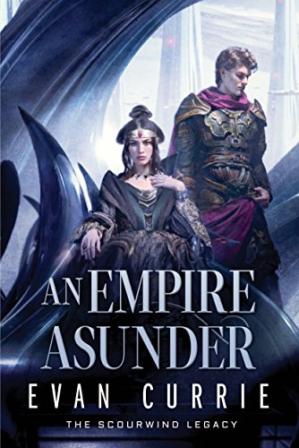 Stock image for An Empire Asunder (The Scourwind Legacy) for sale by SecondSale