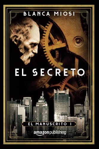 Imagen de archivo de El secreto (El manuscrito) (Spanish Edition) [Soft Cover ] a la venta por booksXpress