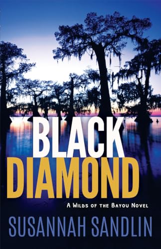 Stock image for Black Diamond (Wilds of the Bayou, 2) for sale by St Vincent de Paul of Lane County