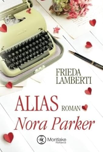 Stock image for Alias Nora Parker for sale by medimops