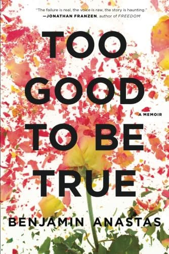 Stock image for Too Good to Be True: A Memoir for sale by HPB-Ruby