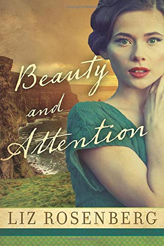 Stock image for Beauty and Attention: A Novel for sale by Red's Corner LLC