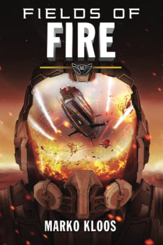 Imagen de archivo de Fields of Fire (Frontlines, 5) a la venta por Dream Books Co.