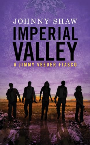 Beispielbild fr Imperial Valley (Jimmy Veeder Fiasco) zum Verkauf von BooksRun